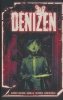 DENIZEN COMPLETE SERIES TP [9781638492030]